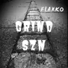 Flaxko - GRIND SZN - Single